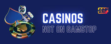 Exploring Casinos Not on GamStop A Guide to Alternative Online Gambling