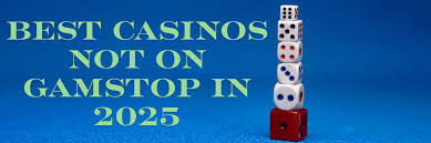 Exploring Casinos That Bypass GamStop A Comprehensive Guide 977813331